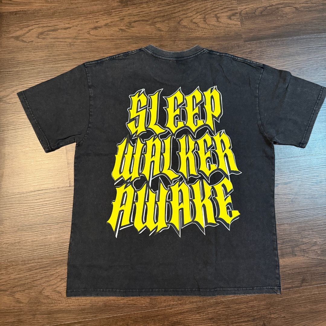 Limited Edition Sleep Walker Awake Streetwear Uni-sex T-Shirt