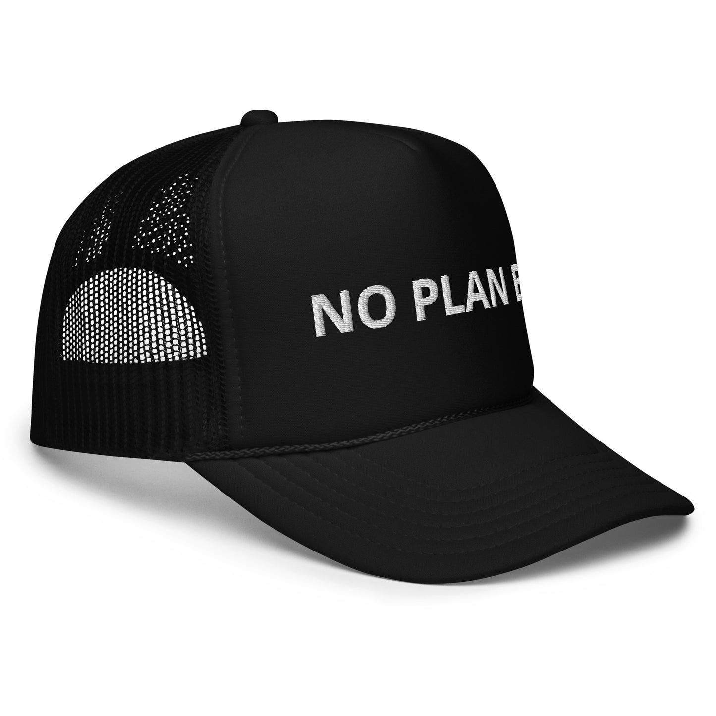 No Plan B Foam trucker hat