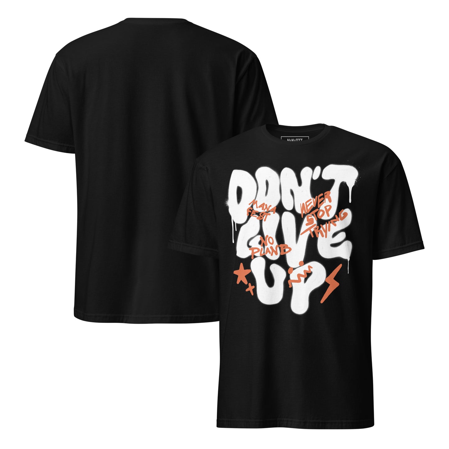 Don't Give Up Black Short-Sleeve Unisex T-Shirt