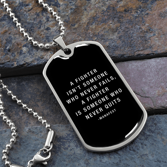 Fighter Never Quits Dog Tag On Black