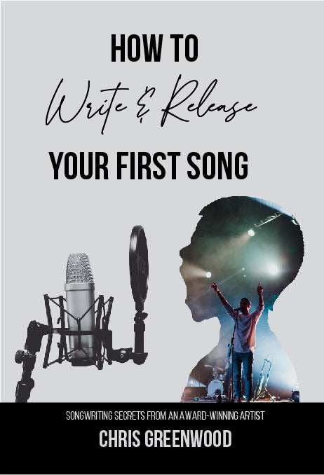 How To Write & Release Your First Song Ebook