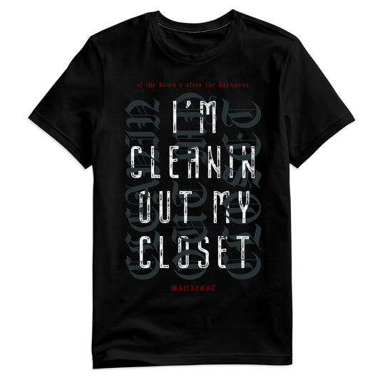Cleanin' Out My Closet Shirt - Black + MP3 Download