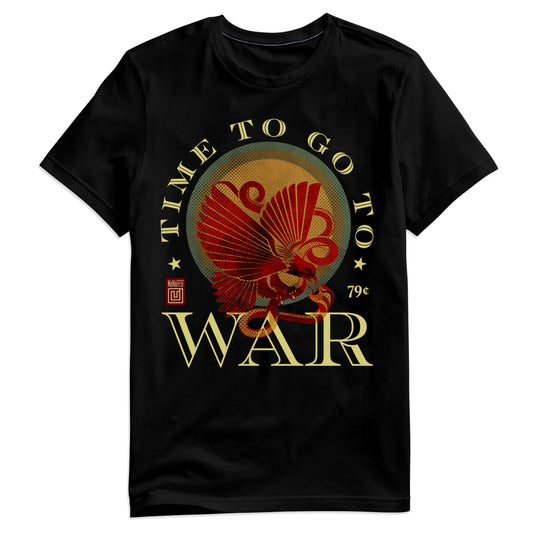 Time To Go To War T-Shirt Plus Digital Download