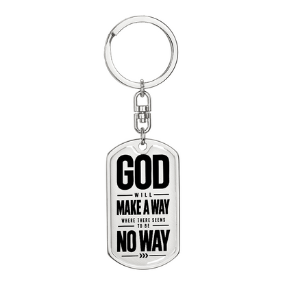 God Will Make a Way Key Chain