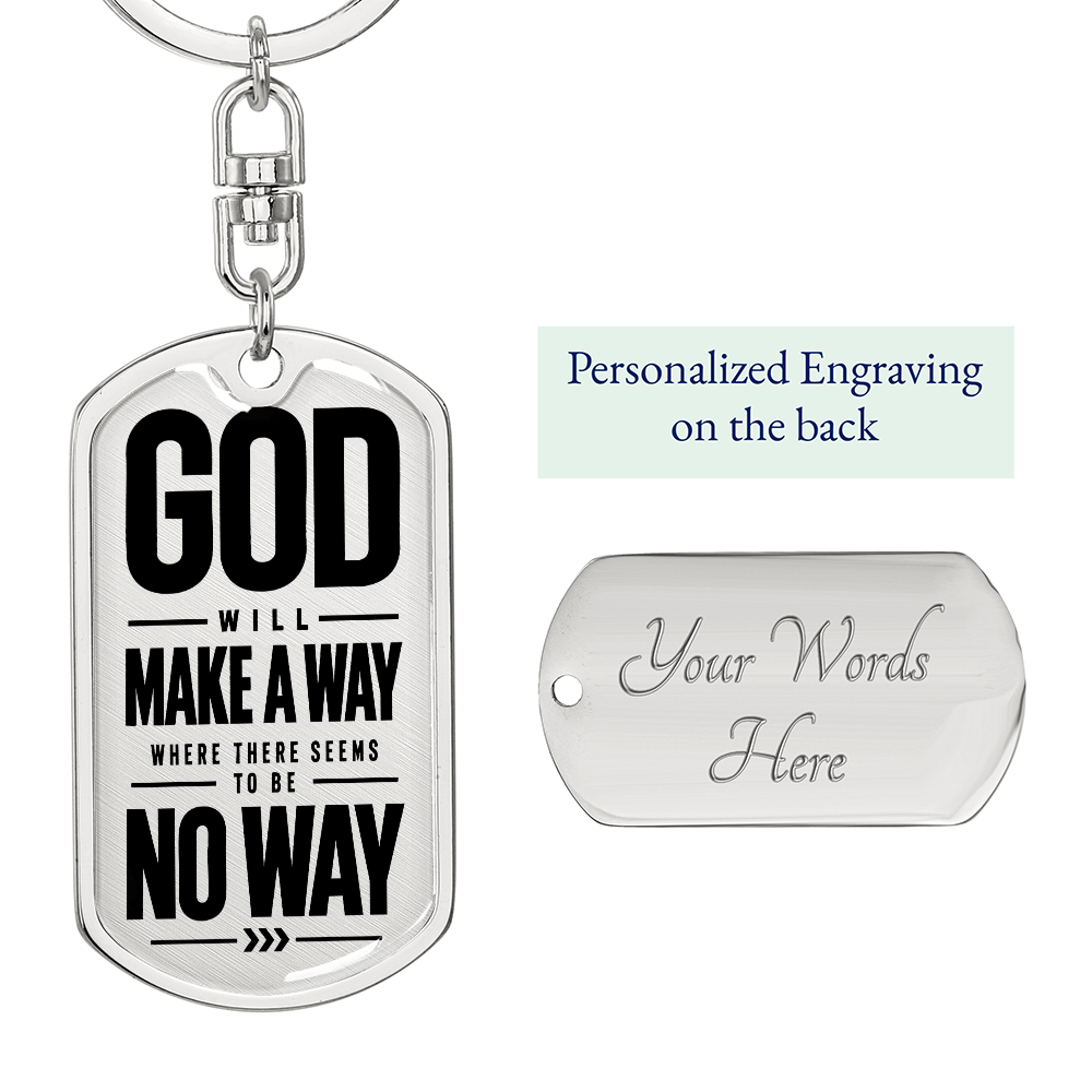God Will Make a Way Key Chain