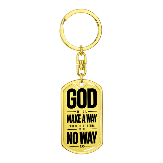 God Will Make a Way Key Chain