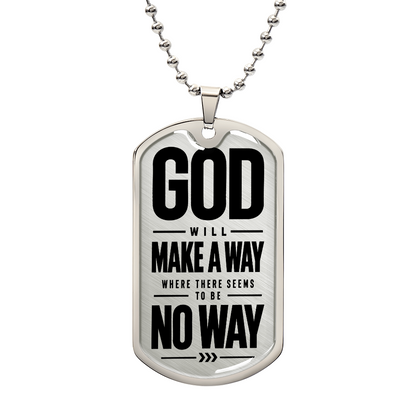 God Will Make a Way Dog Tag Necklace