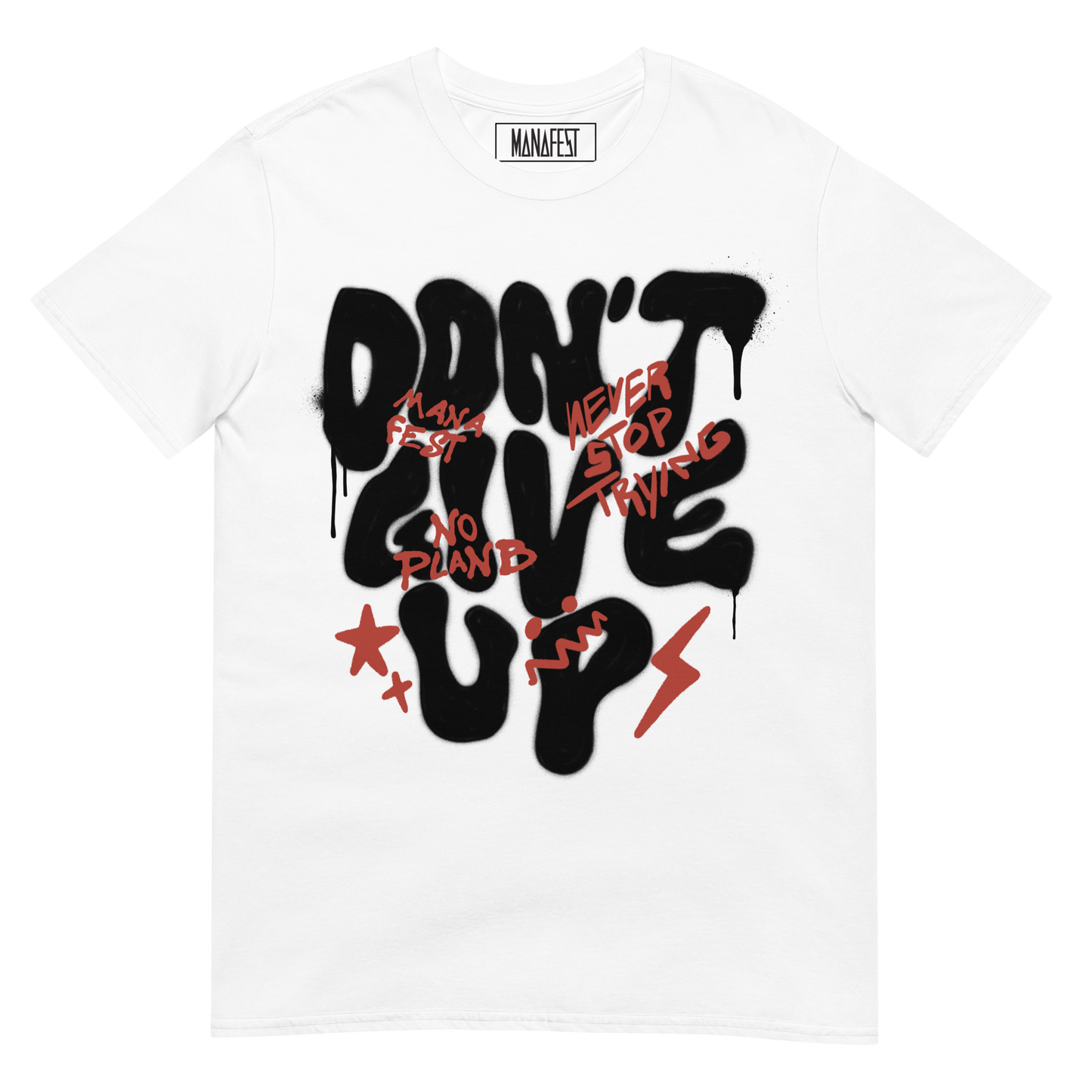 Don't Give Up Short-Sleeve Unisex T-Shirt