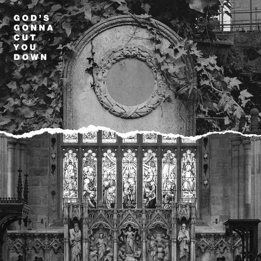 God's Gonna Cut You Down