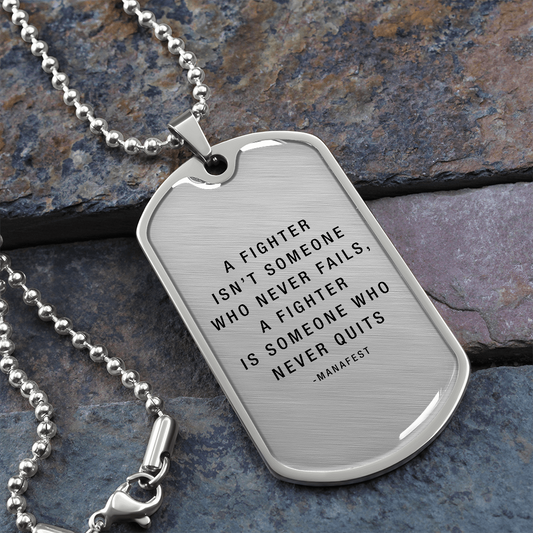 Fighter Never Quits Dog Tag Chain