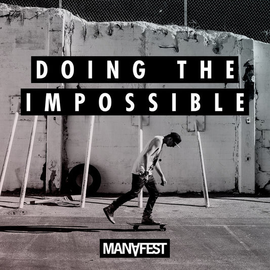Doing The Impossible