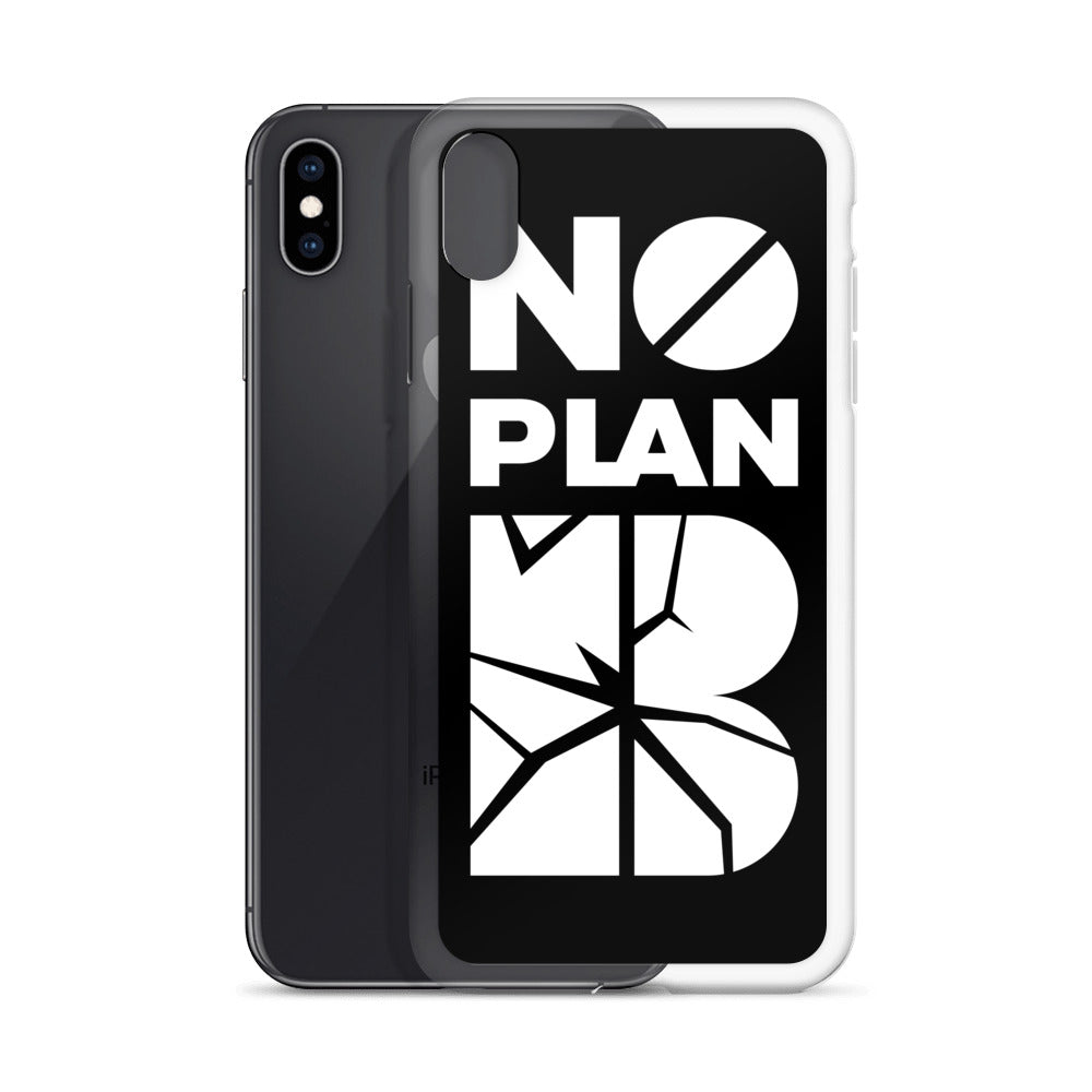 No Plan B iPhone Case
