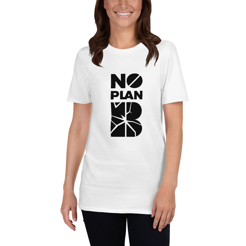 No Plan B White T-Shirt